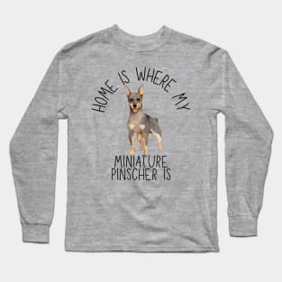 Home is Where My Miniature Pinscher Min Pin Is Dog Breed Watercolor Long Sleeve T-Shirt